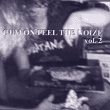 Cum On Feel The Noize Vol. 2